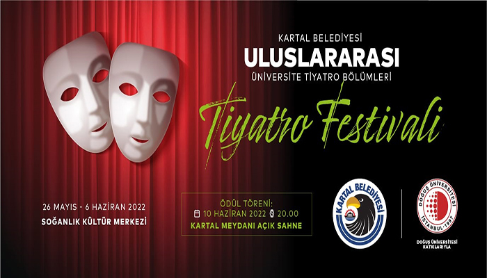thumbnail_Uluslararası Üniversite Tiyatro Bölümleri Festivali Kartal’da Başlıyor2