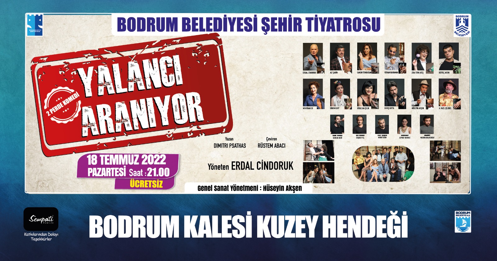 Bodrum kalesi sahnesinde “Yalancı Aranıyor” adlı politik komedi oyunu