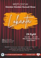   Milas Belediyesi Şehir Tiyatrosu (MİŞTİ)’nun Lokanta oyunu