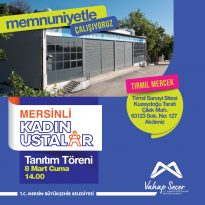 Mersinli Kadın Ustalar Tanıtım Töreni