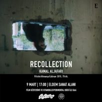 Film Gösterimi RECOLLECTION
